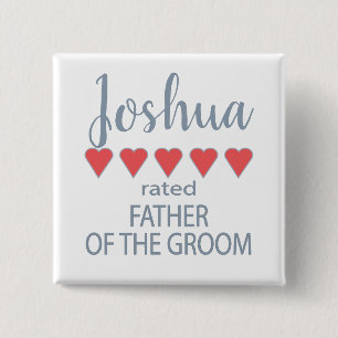 Bridal & Wedding Party 5 Heart Father of Groom Button