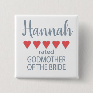 Bridal & Wedding Party 5 Heart Godmother of Bride Button