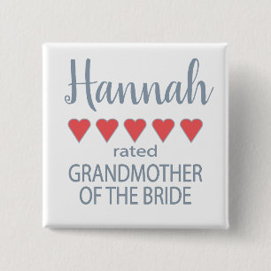 Bridal & Wedding Party 5 Heart Grandmother o Bride Button