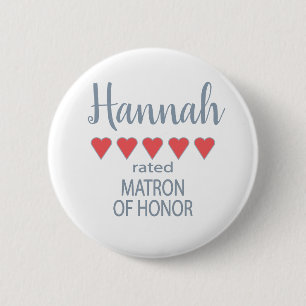 Bridal & Wedding Party 5 Heart Matron of Honor Button