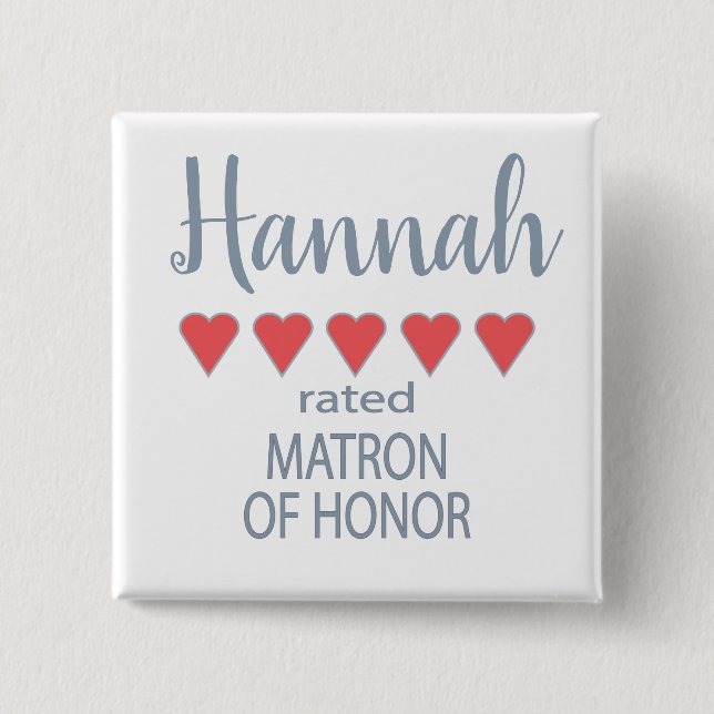 Bridal & Wedding Party 5 Heart Matron of Honor Button (Front)