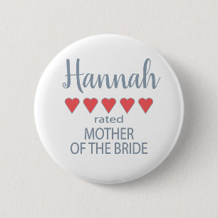 Bridal & Wedding Party 5 Heart Mother of Bride Button