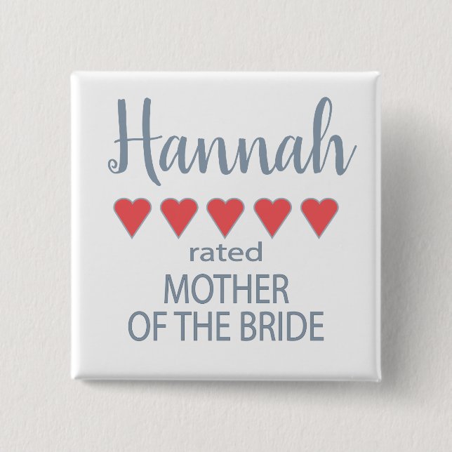 Bridal & Wedding Party 5 Heart Mother of Bride Button (Front)