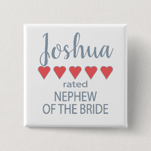 Bridal & Wedding Party 5 Heart Nephew of Bride Button