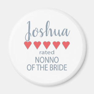 Bridal & Wedding Party 5 Heart Nonno of Bride Magnet