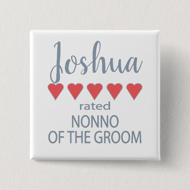 Bridal & Wedding Party 5 Heart Nonno of Groom Button (Front)