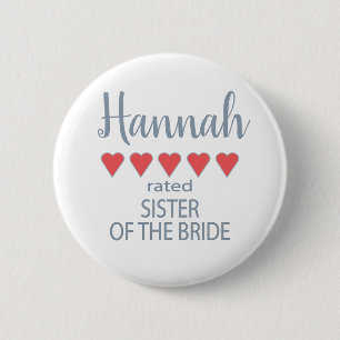 Bridal & Wedding Party 5 Heart Sister of Bride Button