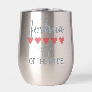 Bridal & Wedding Party 5 Heart Son of Bride Thermal Wine Tumbler