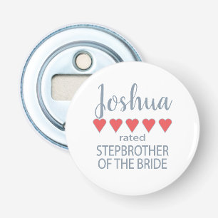 Bridal & Wedding Party 5 Heart Stepbrother o Bride Bottle Opener