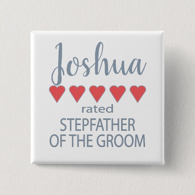Bridal & Wedding Party 5 Heart Stepfather of Groom Button (Front)