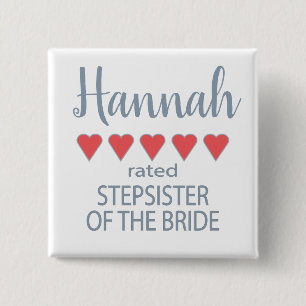 Bridal & Wedding Party 5 Heart Stepsister of Bride Button