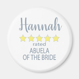 Bridal & Wedding Party 5 Star Abuela of Bride Magnet