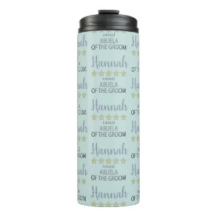 Bridal & Wedding Party 5 Star Abuela of Groom Thermal Tumbler