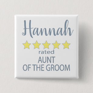 Bridal & Wedding Party 5 Star Aunt of Groom Button
