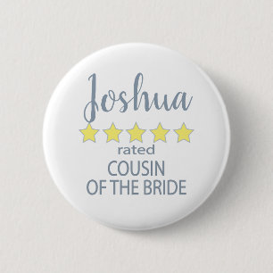 Bridal & Wedding Party 5 Star Cousin of Bride Button
