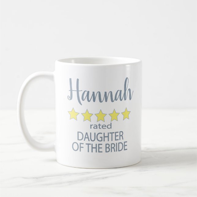 Bridal & Wedding Party 5 Star Daughter of Bride Coffee Mug (Left)