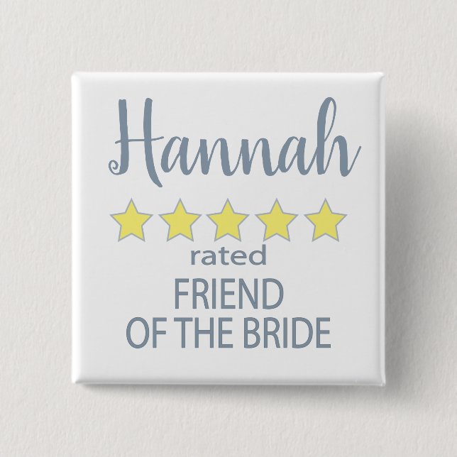 Bridal & Wedding Party 5 Star Friend of Bride Button (Front)