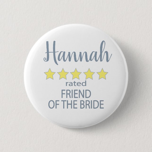 Bridal & Wedding Party 5 Star Friend of Bride Button (Front)