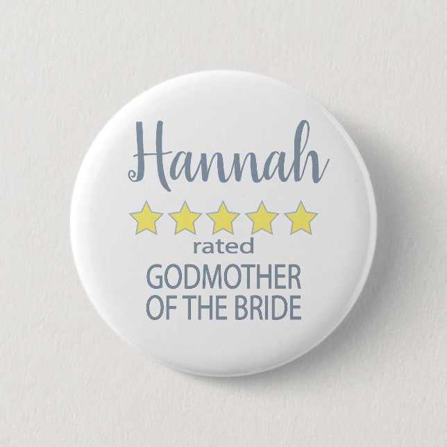 Bridal & Wedding Party 5 Star Godmother of Bride Button (Front)