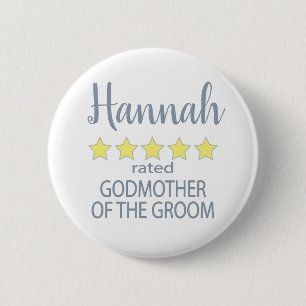 Bridal & Wedding Party 5 Star Godmother of Groom Button