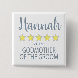 Bridal & Wedding Party 5 Star Godmother of Groom Button