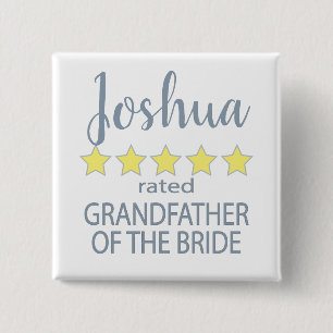 Bridal & Wedding Party 5 Star Grandfather of Bride Button