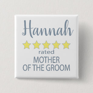 Bridal & Wedding Party 5 Star Mother of Groom Button