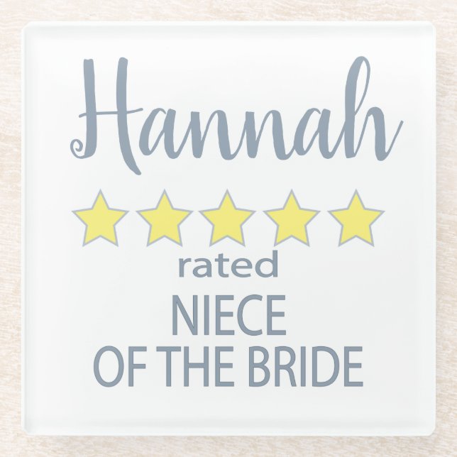 Bridal & Wedding Party 5 Star Niece of Bride Glass Coaster (Front)