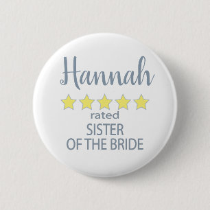 Bridal & Wedding Party 5 Star Sister of Bride Button