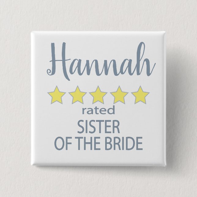 Bridal & Wedding Party 5 Star Sister of Bride Button (Front)
