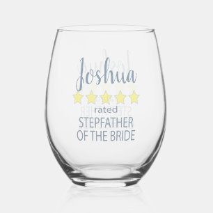 Bridal & Wedding Party 5 Star Stepfather of Bride Stemless Wine Glass