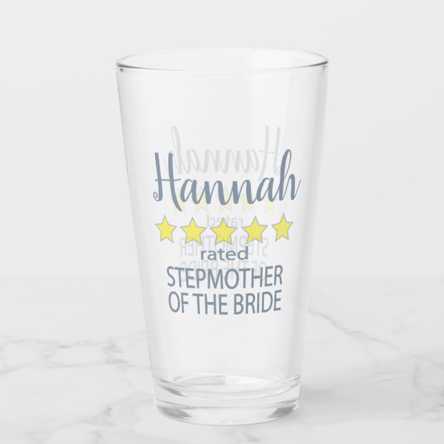 Bridal & Wedding Party 5 Star Stepmother of Bride Glass (Front)