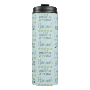 Bridal & Wedding Party 5 Star Stepmother of Bride Thermal Tumbler