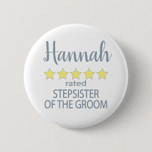 Bridal & Wedding Party 5 Star Stepsister of Groom Button