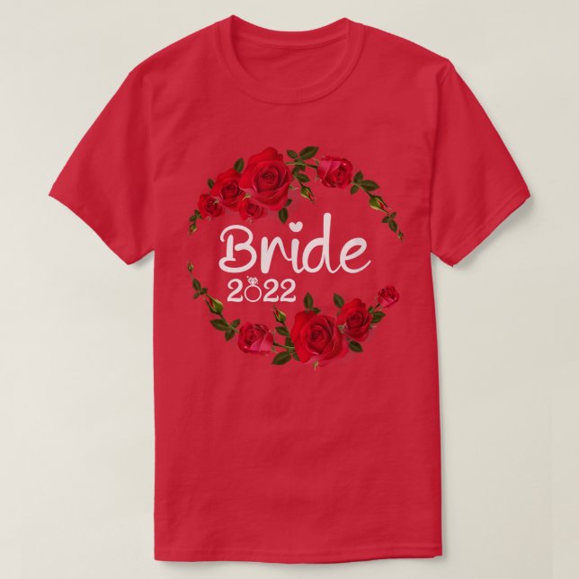 Bride 2022 for wedding 52 T-Shirt (Design Front)