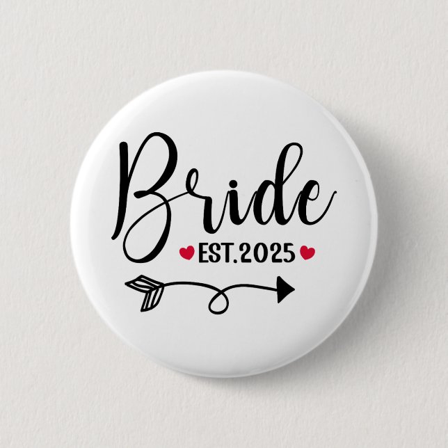 Bride 2025 Wedding Matching Mrs Est 2025 Married  Button (Front)