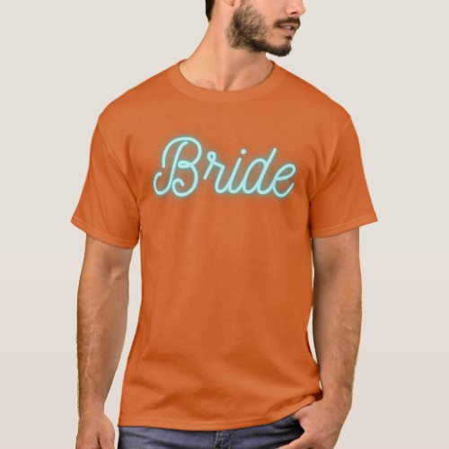 Bride 80s 90s Retro Bridal Bachelorette Party Pres T_Shirt