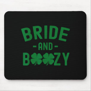 Bride And Boozy Irish St Patrick's Day Funny Shamr Mouse Pad