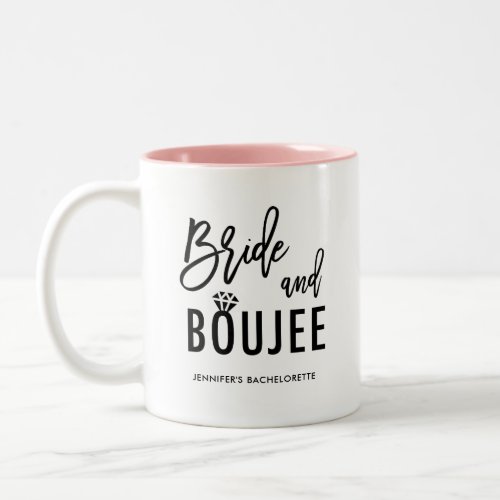 Bride and Boujee Bachelorette Bride To Be Two_Tone Coffee Mug
