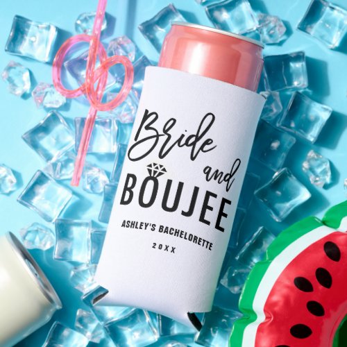 Bride and Boujee Bachelorette Party Seltzer Can Cooler