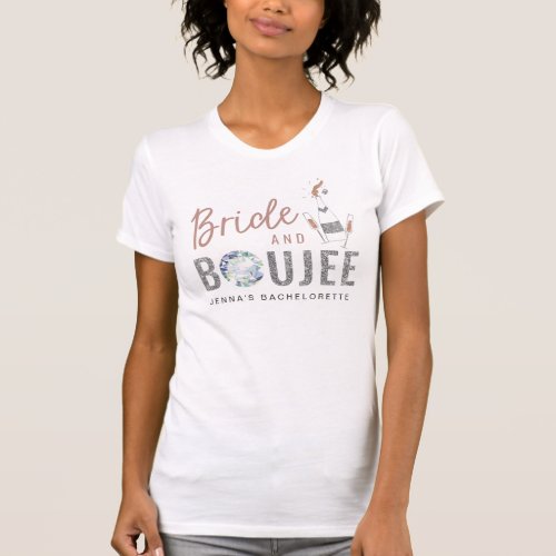 Bride and Boujee Rose Gold Silver Bachelorette T_Shirt