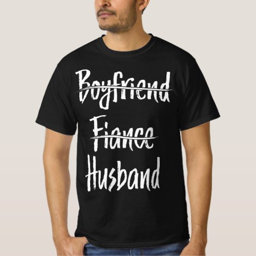 Bride and Groom Couples Boyfriend Fiance Husband W T_Shirt