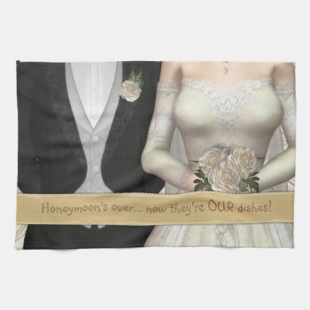 Bride And Groom (white) Funny Dish Towel by Specialeetees at Zazzle