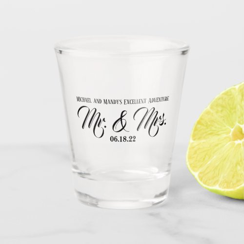 Bride and Grooms Excellent Adventure Wedding Shot Glass