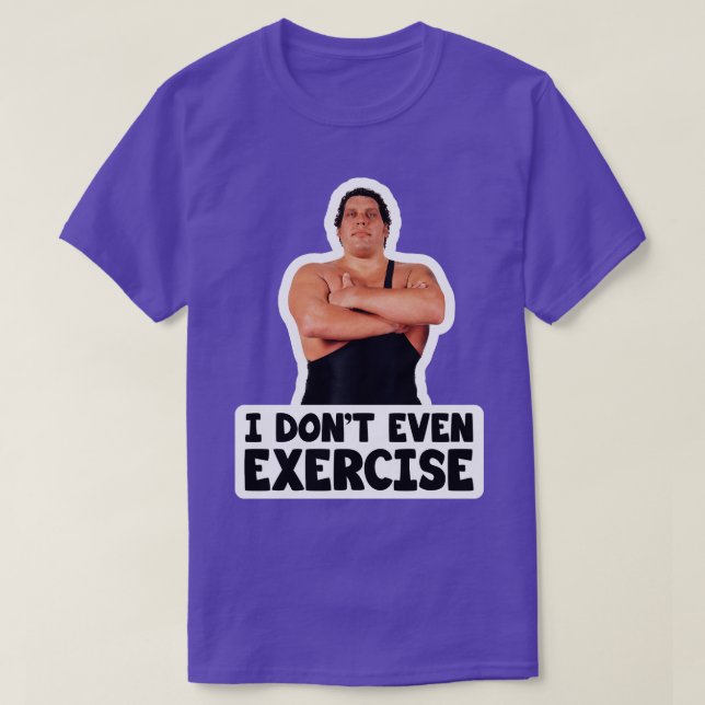 Bride Andre The Giant Exercise T-Shirt (Design Front)