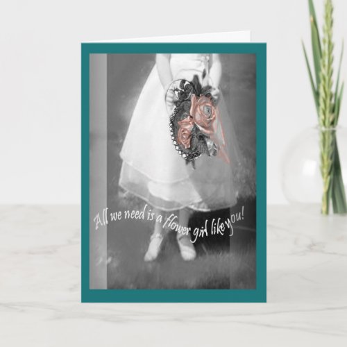 Bride attendant flower girl request greeting card