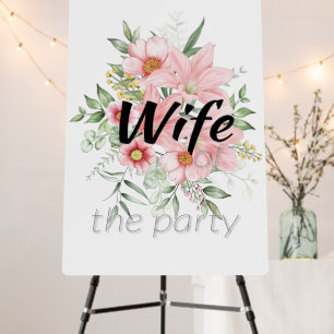 Bride Bachelorette Party Foam Board