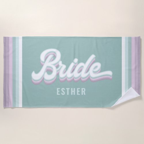 Bride bachelorette wedding funky retro 80s pastel beach towel