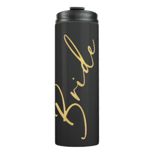 Bride Black and Gold Script Calligraphy Chic Thermal Tumbler