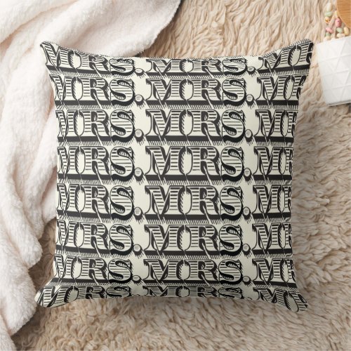 Bride Black and Ivory Mrs Typography Pattern Throw Pillow